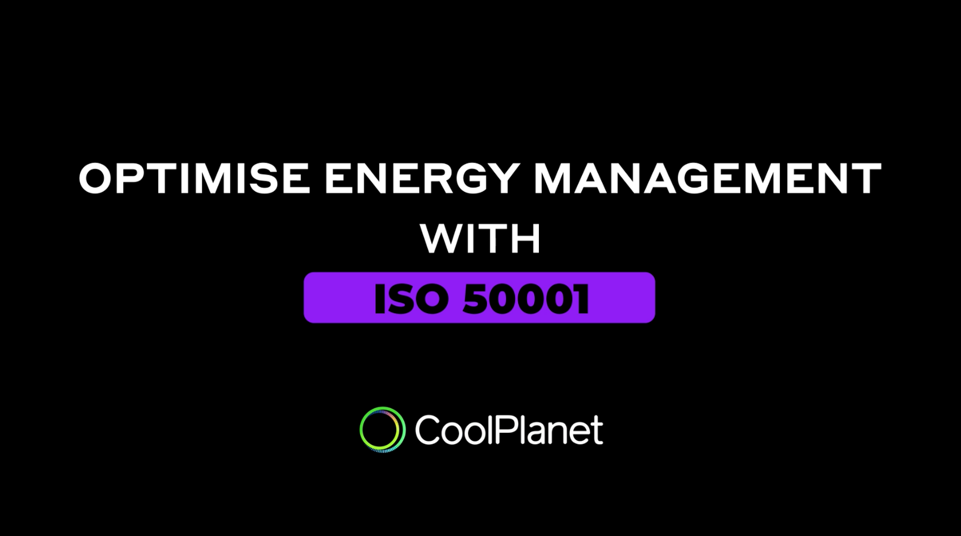 Optimising Energy Management with ISO 50001